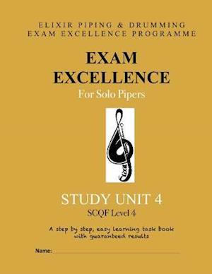 Exam Excellence for Solo Pipers