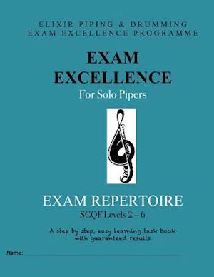 Exam Excellence for Solo Pipers