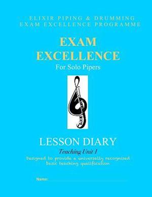 Exam Excellence for Solo Pipers