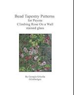 Bead Tapestry Patterns for Peyote Climbing Rose on a Wall