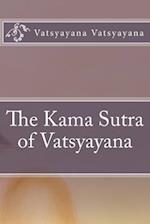 The Kama Sutra of Vatsyayana