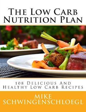 The Low Carb Nutrition Plan