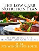 The Low Carb Nutrition Plan