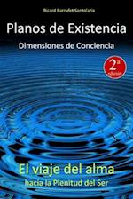 Planos de Existencia, Dimensiones de Conciencia