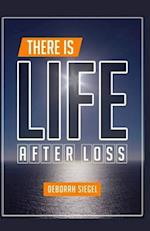 There Is Life After Loss