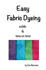 Easy Fabric Dyeing