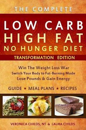 Low Carb High Fat No Hunger Diet