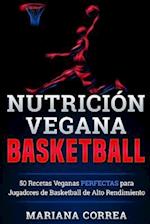 Nutricion Vegana Basketball