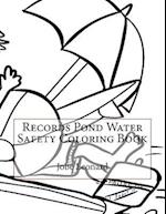 Records Pond Water Safety Coloring Book