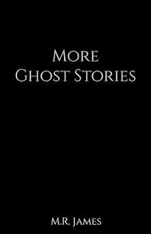 More Ghost Stories