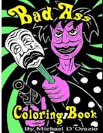 Bad Ass Coloring Book