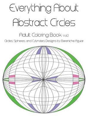 Everything about Abstract Circles, Volume 2