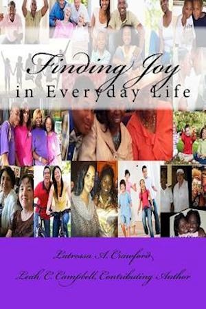 Finding Joy in Everyday Life