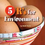 5 R's for Environment
