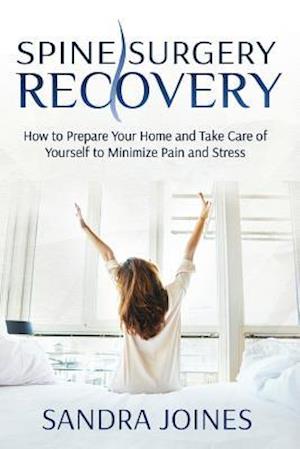 Spine Surgery Recovery