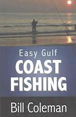 Easy Gulf Coast Fishing