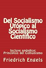 del Socialismo Utopico Al Socialismo Cientifico y Principios del Comunismo