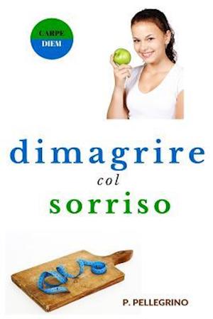 Dimagrire Col Sorriso