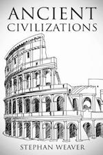 Ancient Civilizations: From Beginning To End 