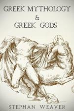 Greek Mythology: Greek Mythology and Greek Gods Bundle 