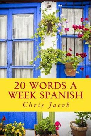 20 Words a Week Spanish