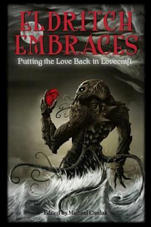 Eldritch Embraces