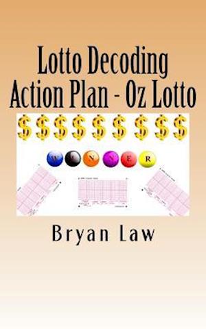 Lotto Decoding: Action Plan - Oz Lotto