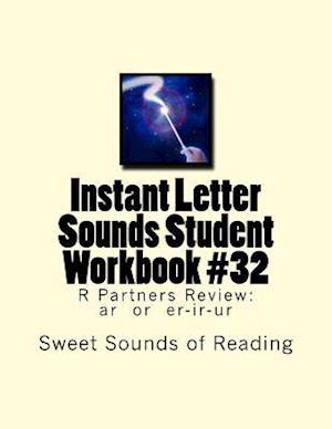 Instant Letter Sounds Student Workbook #32