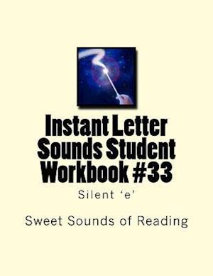 Instant Letter Sounds Student Workbook #33