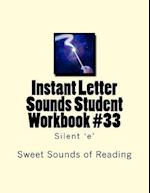 Instant Letter Sounds Student Workbook #33