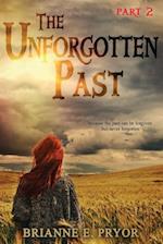 The Unforgotten Past