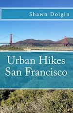 Urban Hikes San Francisco