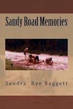Sandy Road Memories