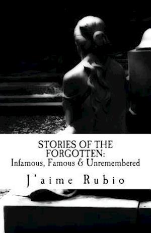 Stories of the Forgotten