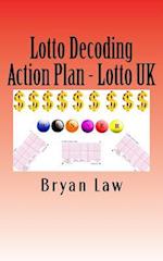 Lotto Decoding: Action Plan - Lotto UK 