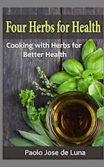 Four Herbs for Health