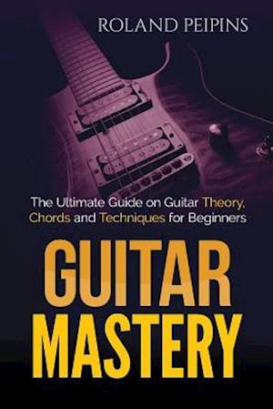 Guitar Mastery