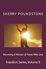 Becoming a Woman of Power with God