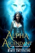 Alpha Ascendant