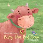 Ruby the Red Cow 