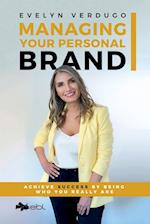 Managing Your Personal Brand 