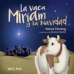 La vaca Miriam y la Navidad