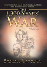 The 1,300 Years' War