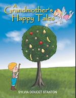 A Grandmother's Happy Tales