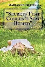 "Secrets That Couldn't Stay Buried"
