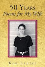 50 Years-Poems for My Wife