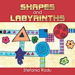 Shapes and Labyrinths