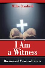 I Am a Witness