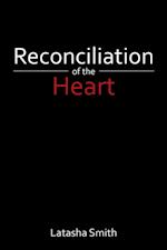 Reconciliation of the Heart