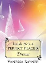 Isaiah 26:3-4 'Perfect Peace X'